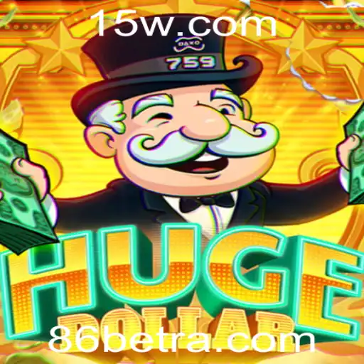 Explorando as Dinâmicas do Jogo HugeDollar com 86bet