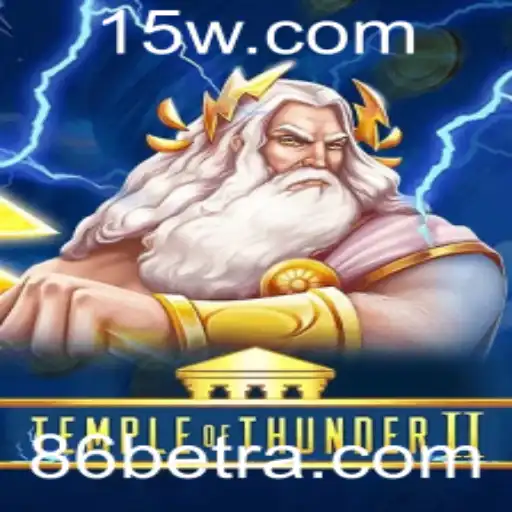 Explorando o Mundo de 'TempleofThunderII': Descrição, Introdução e Regras do Jogo com 86bet